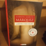 Gabriel Garcia Marquez - Ljubezen v času kolere
