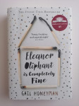GAIL HONEYMAN, ELEANOR OLIPHANT IS COMPLETELY FINE