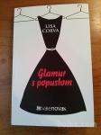 Glamur s popustom : Življenje pod evrostresom (Lisa Corva)
