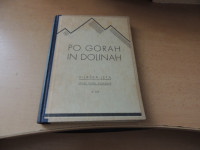 PO GORAH IN DOLINAH 1 P. KUNAVER KLEINMAYR& BAMBERG 1923