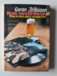 GORAN TRIBUSON, KLUB OBOĆEVALCEV PERIFERIJSKI KVARTET
