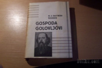 GOSPODA GOLOVLJOVI M. J. SALTIKOV- ŠČEDRIN ZALOŽBA HRAM 1938
