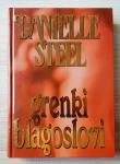 GRENKI BLAGOSLOVI Danielle Steel
