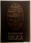GRLICA (Malomestne zgodbe) – Bea Baboš Logar - KOT NOVA