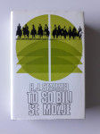 H.J.STAMMEL, TO SO BILI ŠE MOŽJE