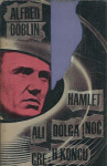 Hamlet ali Dolga noč gre h koncu / Alfred Döblin