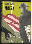 Hans Habe, MREŽA, Založba Obzorja 1970