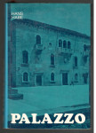Hans Habe, PALAZZO, Založba Obtorja 1977