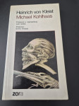 Heinrich von Kleist - Michael Kohlhaas