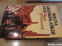 Dolina grenkosladkih sanj : roman / Heinz H. Konsalik