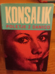 Heinz G. Konsalik - Poletje z Danico