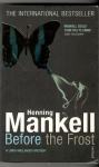 Henning Mankell, BEFORE THE FROST, uspešnica v angleščini