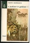 Henrik Sienkiewicz, V PUŠČAVI IN GOŠČAVI 1, MK 1968, zbirka Biseri