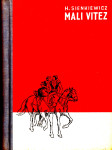 Henryk Sienkiewicz: MALI VITEZ