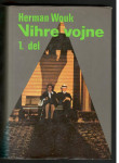 Herman Wouk, VIHRE VOJNE 1 in 2, Založba Obzorja 1980