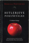 Hitlerjeve pokuševalke : v Volčjem brlogu / Rosella Postorino