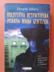 Holistična detektivka ..., Douglas Adams