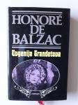 HONORE DE BALZAC, EVGENIJA GRANDETOVA