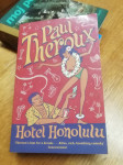 HOTEL HONOLULU PAUL THEROUX LETO 2002  CENA 10 EUR V ANGLESKEM JEZIKU