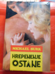 Hrepenenje ostane (O)