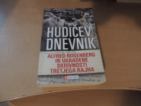 HUDIČEV DNEVNIK ALFRED ROSENBERG IN UKRADENE SKRIVNOSTI TRETJEGA