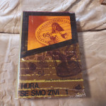 hura še smo živi 1 in 2 del