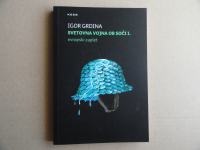 IGOR GRDINA, SVETOVNA VOJNA OB SOČI I., EVROPSKI ZAPLET