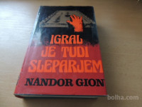 IGRAL JE TUDI SLEPARJEM N. GION POMURSKA ZALOŽBA 1980