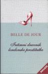 Intimni dnevnik londonske prostitutke / Belle de Jour