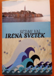 Irena Svetek, Sedmi val