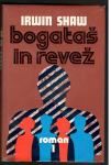 Irwin Shaw, BOGATAŠ IN REVEŽ 1, Pomurska založba 1977