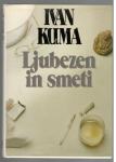 Ivan Klima, LJUBEZEN IN SMETI, MK 1990