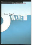Ivan Potrč, NA KMETIH, DZS 2004