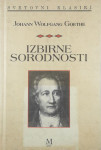 IZBIRNE SORODNOSTI, Johann Wolfgang Goethe