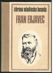 IZBRANA MLADINSKA BESEDA - FRAN ERJAVEC, Mladinska knjiga 1978