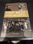 JAKOB VON GUNTEN - Robert WALSER