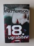 JAMES PATTERSON, UGRABITEV 18.