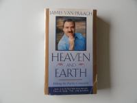 JAMES VAN PRAAGH, HEAVEN AND EARTH