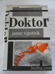 JANEZ VIPOTNIK, DOKTOR