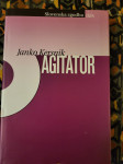 Janko Kersnik: Agitator