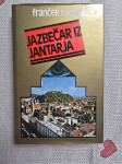 Jazbečar iz jantarja - Franček Rudolf