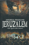 Jeruzalem : velika zgodovinska romanca / Andrea Frediani