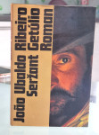 Joao Ubaldo Ribeiro- Seržant Getulio -1984. Poštnina vključena.