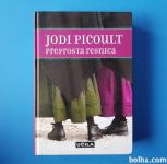 Jodi Picoult PREPROSTA RESNICA