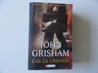 JOHN GRISHAM, ČAS ZA UBIJANJE