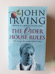 JOHN IRVING, THE CIDER HOUSE RULES