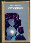 John Knittel, AMADEUS, Založba Obzorja 1971