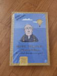 Jonas Jonasson: Nove prigode stoletnika, ki je zlezel skozi okno in iz
