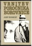 Josef Škvorecky, VRNITEV POROČNIKA BOROVNICE, Mladinska knjiga 1986
