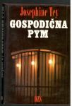 Josephine Tey - GOSPODIČNA PYM, Založba DZS 1983